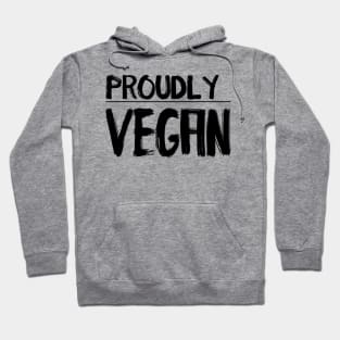 Proudly Vegan Hoodie